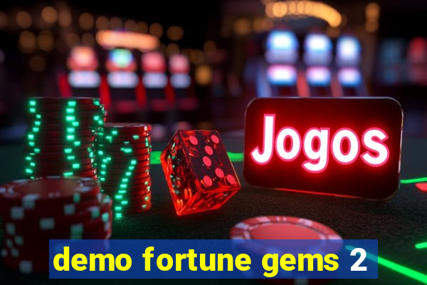 demo fortune gems 2