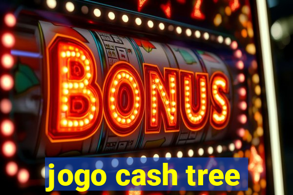 jogo cash tree