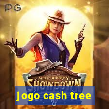 jogo cash tree