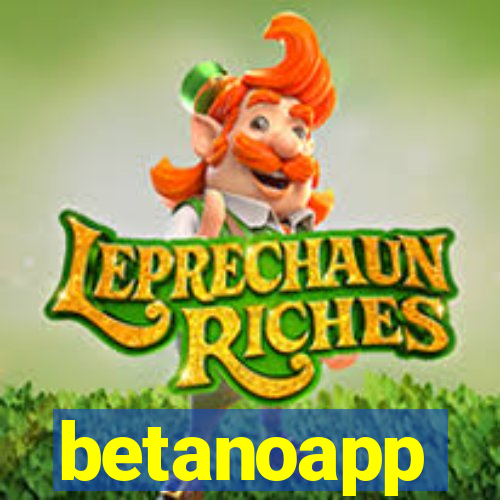 betanoapp