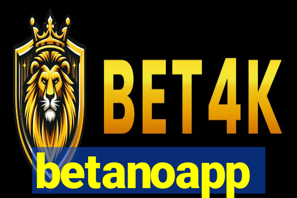 betanoapp