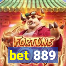 bet 889