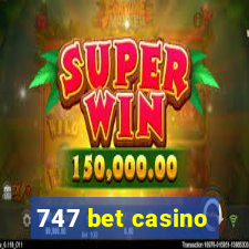 747 bet casino