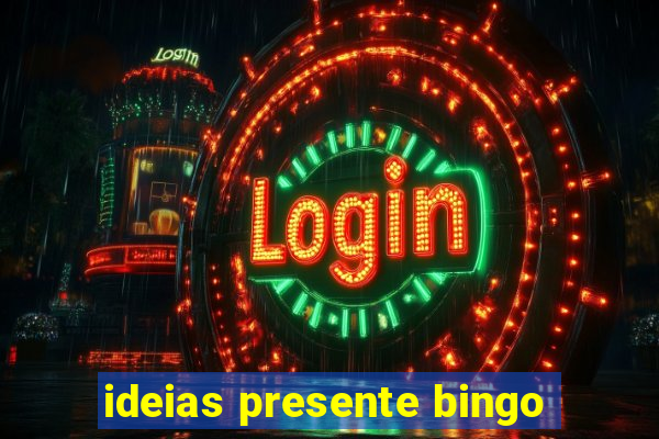 ideias presente bingo