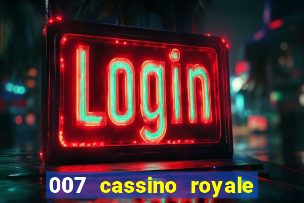 007 cassino royale download dublado avi