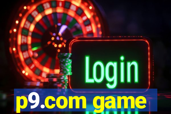 p9.com game