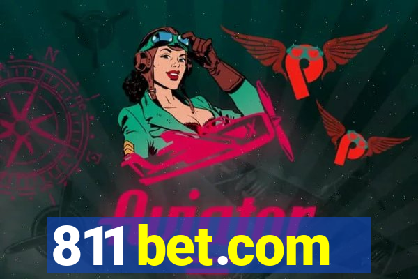 811 bet.com