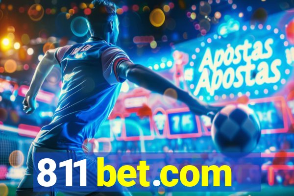 811 bet.com