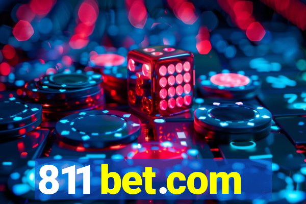 811 bet.com