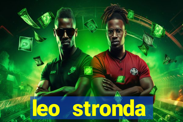 leo stronda terminou com greicy santos