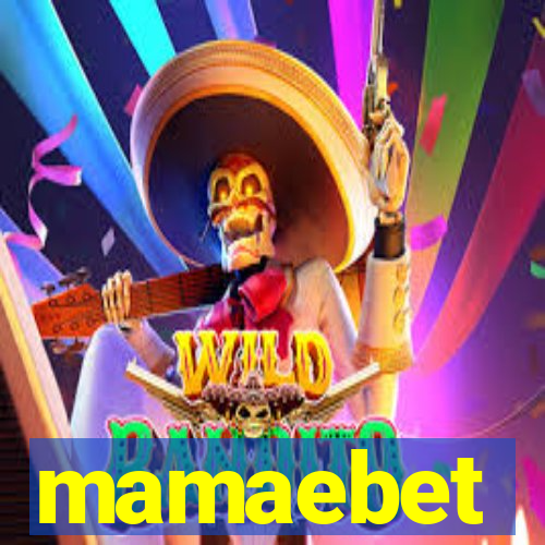 mamaebet