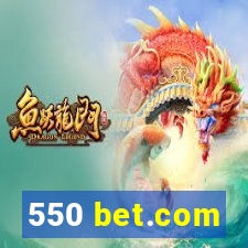 550 bet.com