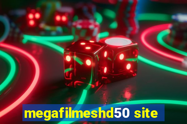 megafilmeshd50 site