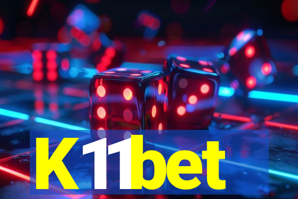 K11bet