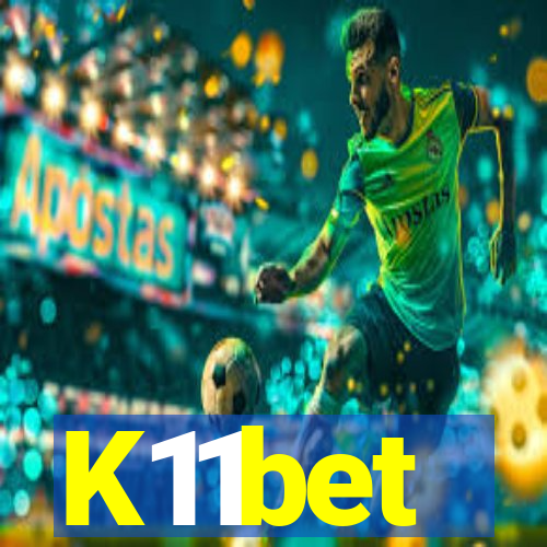 K11bet