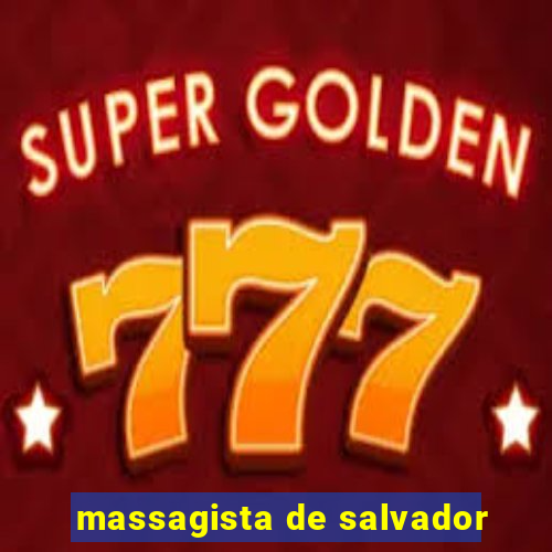 massagista de salvador