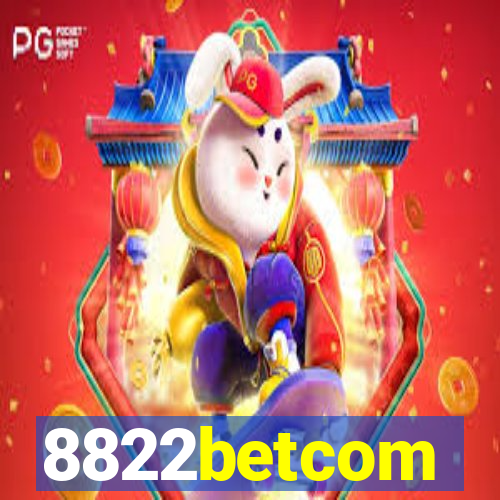 8822betcom