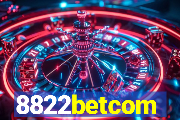 8822betcom