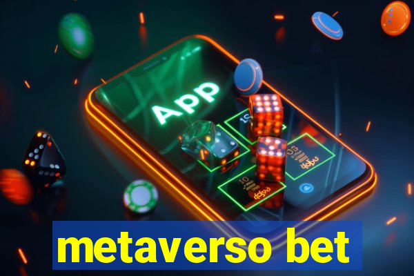 metaverso bet