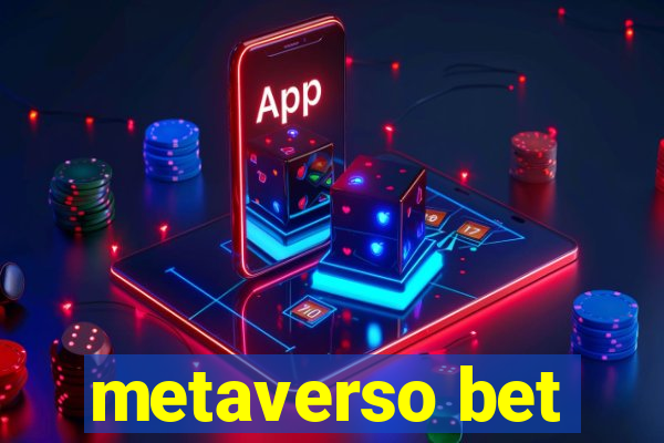 metaverso bet