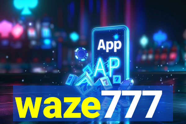 waze777