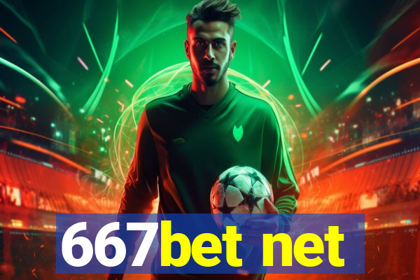 667bet net