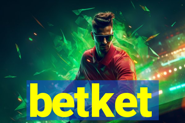 betket