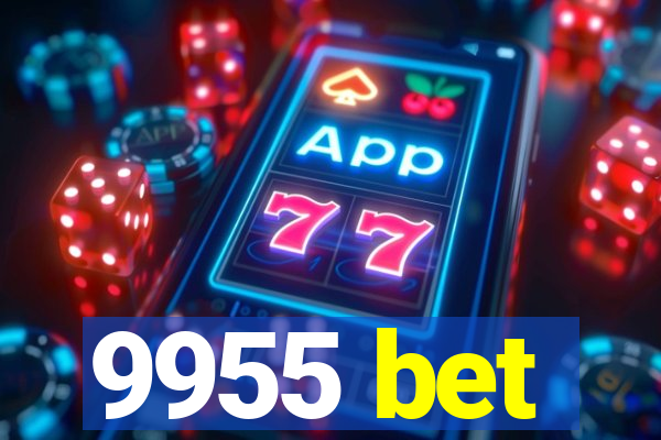 9955 bet