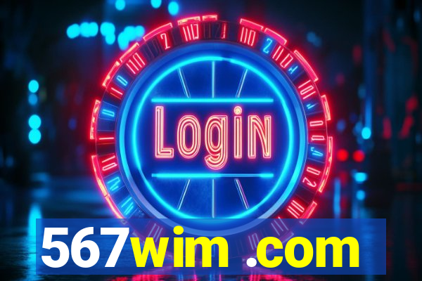 567wim .com