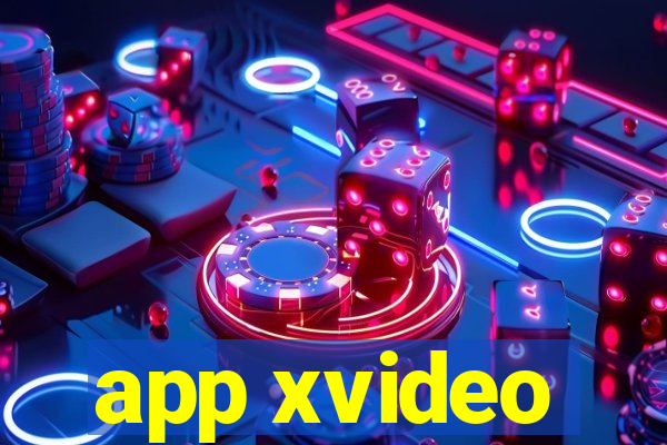 app xvideo