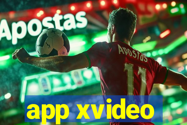 app xvideo