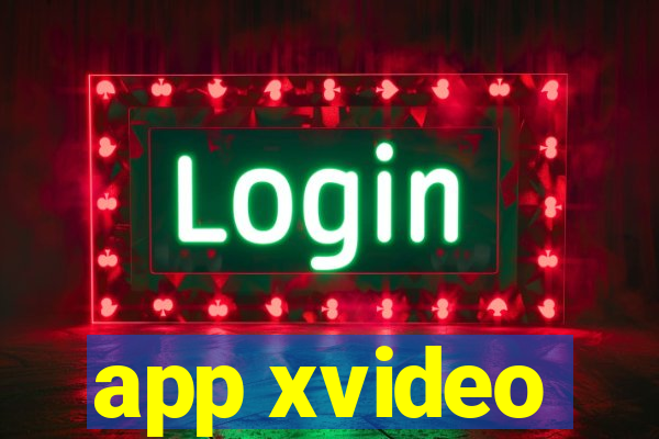 app xvideo