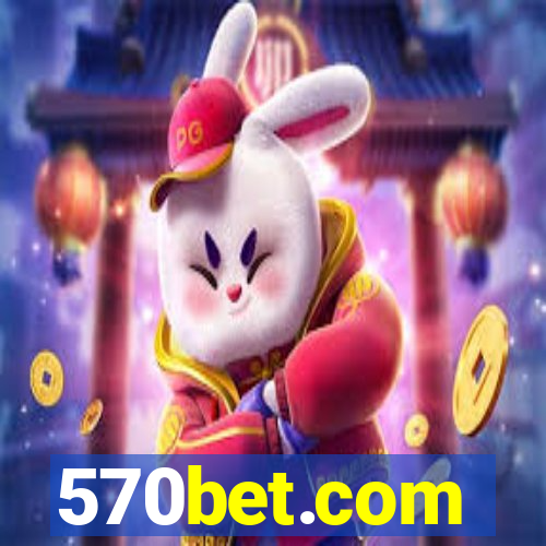 570bet.com