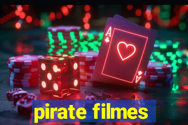 pirate filmes