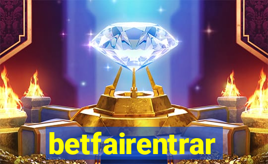 betfairentrar