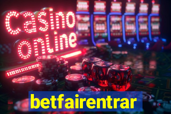 betfairentrar