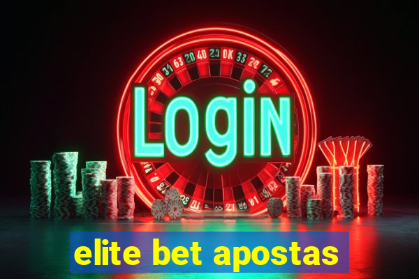 elite bet apostas