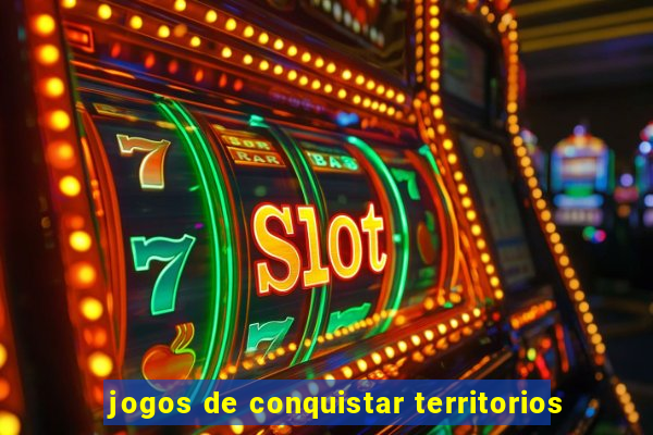 jogos de conquistar territorios