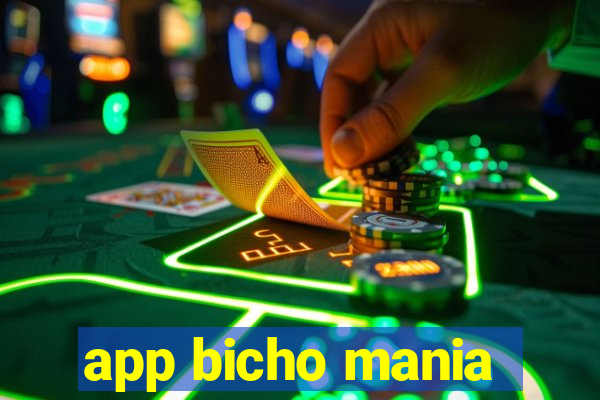 app bicho mania