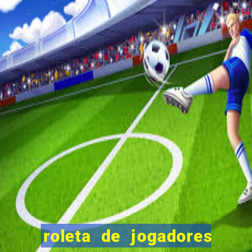 roleta de jogadores do fifa 24