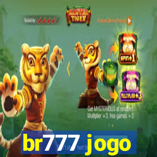 br777 jogo