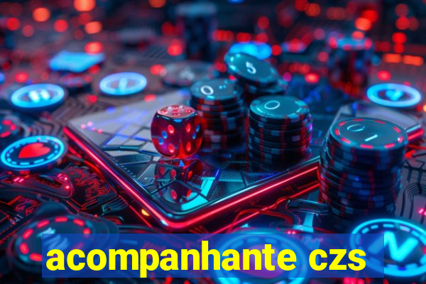 acompanhante czs