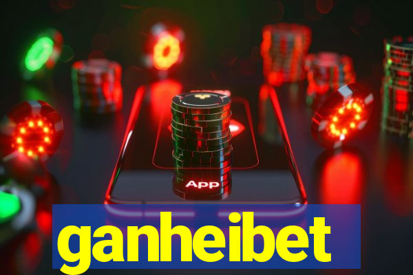 ganheibet