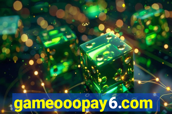 gameooopay6.com