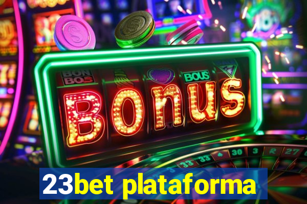 23bet plataforma