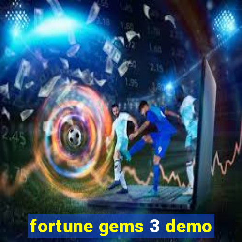 fortune gems 3 demo