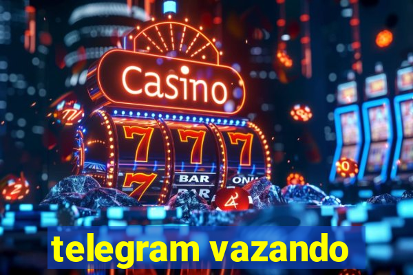 telegram vazando