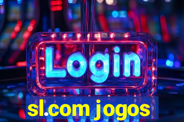 sl.com jogos