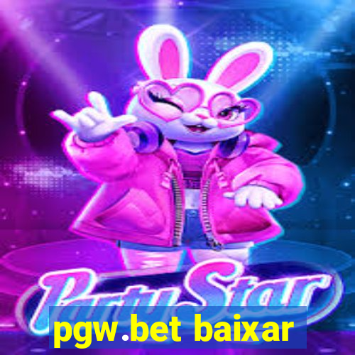 pgw.bet baixar