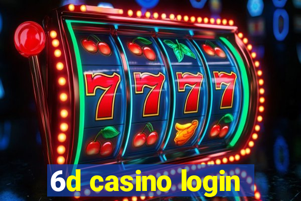 6d casino login